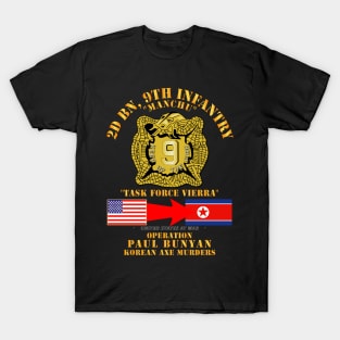 Army - Operation Paul Bunyan - 2nd Bn 9th Infantry - Korea T-Shirt